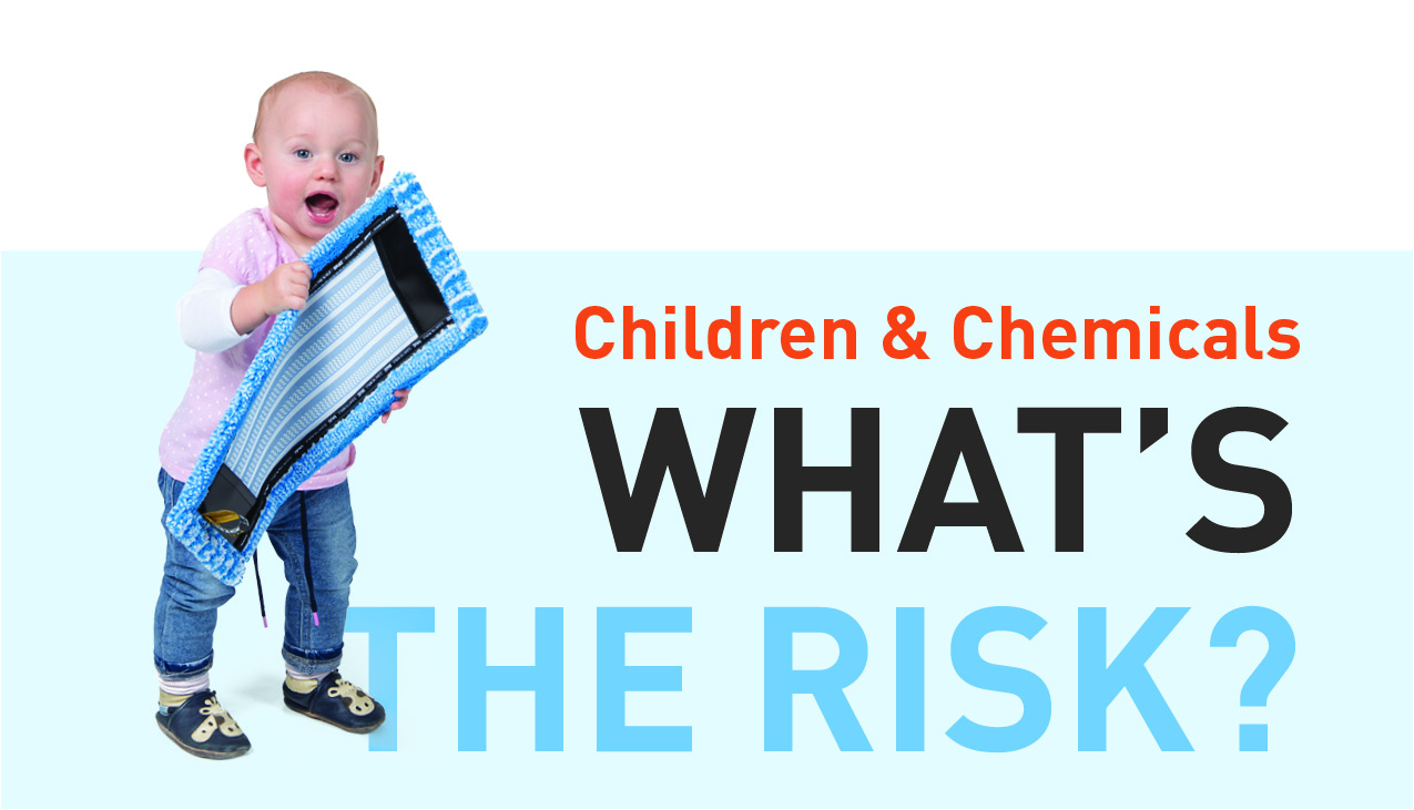Children and Chemicals - what is the risk